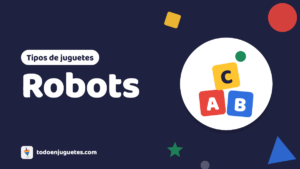 Juguetes Robots